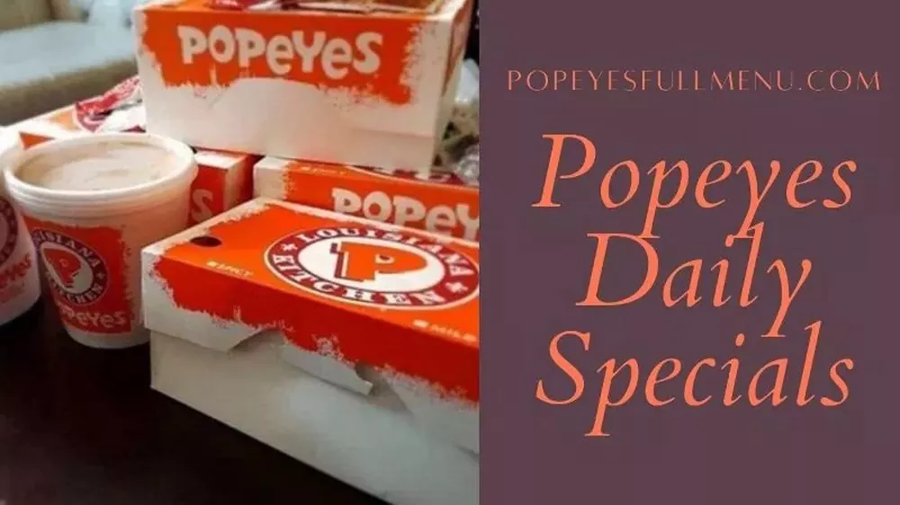 Get The Best Deals On Popeyes Daily Specials